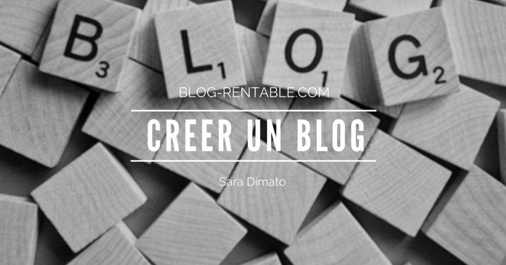 Créer un blog simple et lucratif